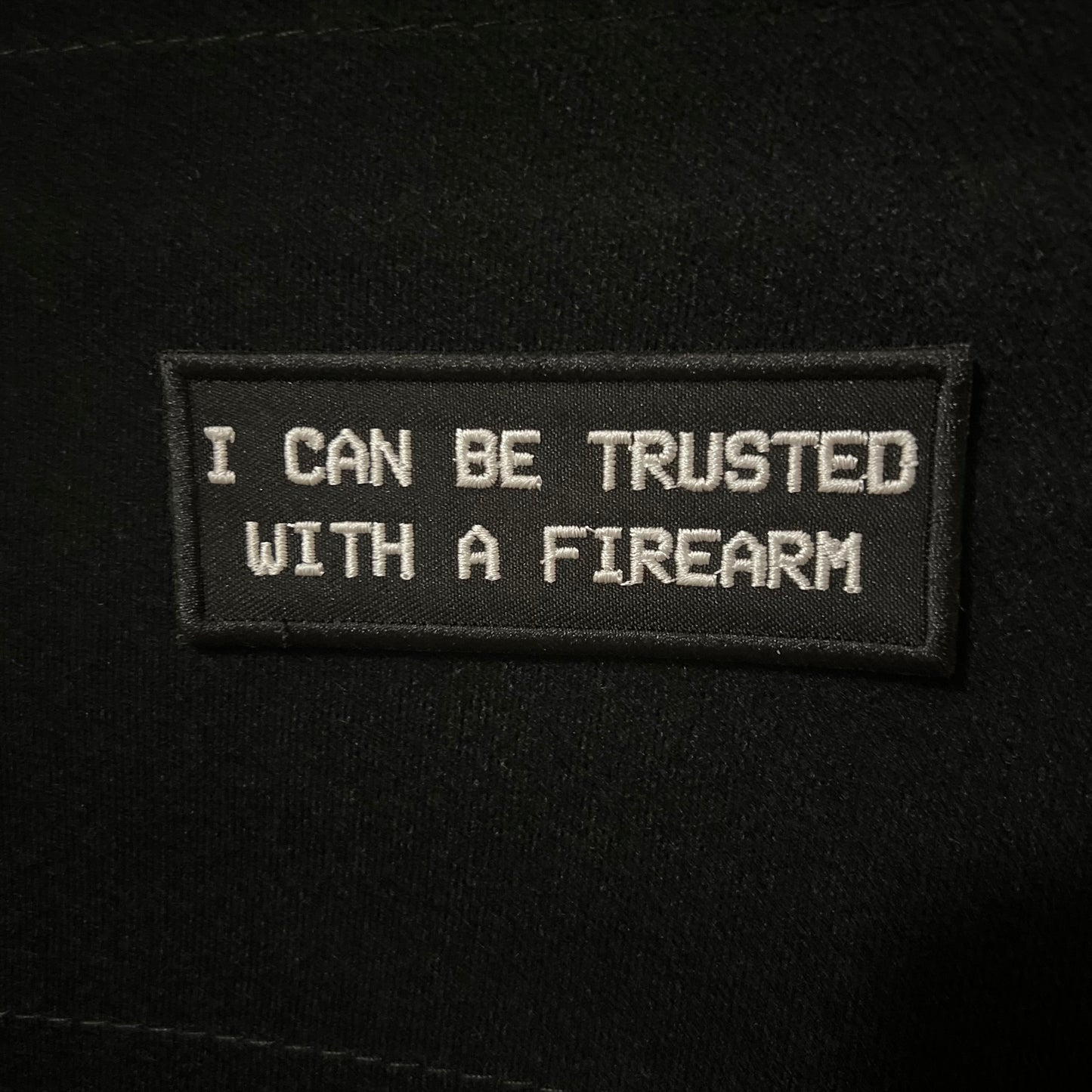 I CAN BE TRUSTED PATCH